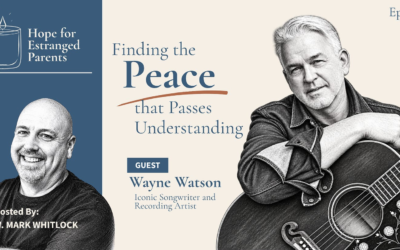 Finding Peace that Passes Understanding with guest Wayne Watson